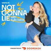 Podcast Not Gonna Lie with Kylie Kelce