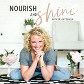 Podcast Nourish and Shine