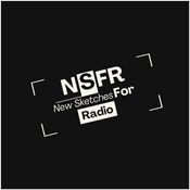Podcast NSFR - New Sketches For Radio