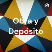Podcast Obra y Depósito