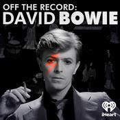 Podcast Off The Record: David Bowie