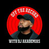 Podcast Off the Record with DJ Akademiks