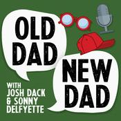 Podcast Old Dad / New Dad