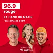 Podcast La gang du matin au Saguenay-Lac-Saint-Jean