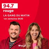 Podcast La gang du matin en Mauricie
