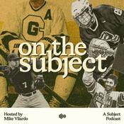 Podcast On The Subject with Mike Vilardo