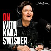 Podcast On with Kara Swisher