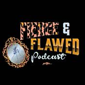 Podcast Fierce & Flawed Podcast