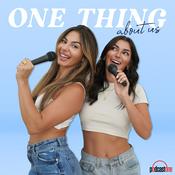 Podcast One Thing About Us