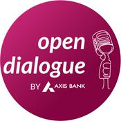 Podcast Open Dialogue by Axis Bank