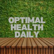 Podcast Optimal Health & Body