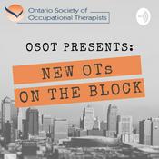 Podcast OSOT Presents: New OTs on the Block