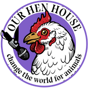 Podcast Our Hen House: Vegan & Animal Rights Movement | Stories from the Frontlines of Animal Liberation