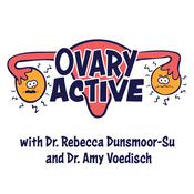 Podcast OvaryActive