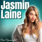 Podcast Over Opinionated With Jasmin Laine