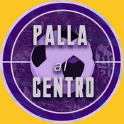 Podcast Palla al centro - Radio Firenze Viola