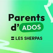 Podcast Parents d'Ados - Le Podcast