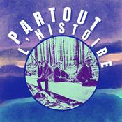 Podcast Partout l'histoire