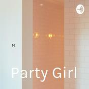 Podcast Party Girl