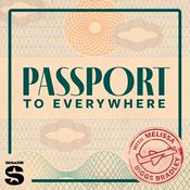 Podcast Passport to Everywhere with Melissa Biggs Bradley