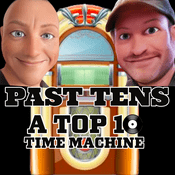 Podcast PAST 10s: A Top 10 Time Machine - Music of the 70s, 80s and More