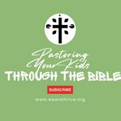 Podcast Pastoring Your Kids
