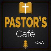 Podcast Pastor's Cafe