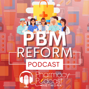 Podcast PBM Reform Podcast