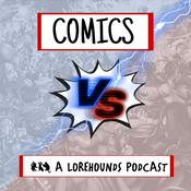 Podcast Daredevil: Born Again – Comics VS – A Lorehounds Podcast