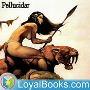 Podcast Pellucidar by Edgar Rice Burroughs