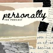 Podcast Personally