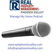 Podcast Phoenix Property Management & Phoenix Real Estate Sales Tips