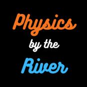 Podcast Physics By The River