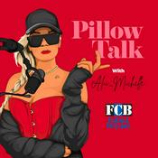 Podcast Pillow Talk with Alii Michelle