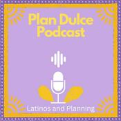Podcast Plan Dulce Podcast
