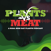 Podcast Plants VS Meat