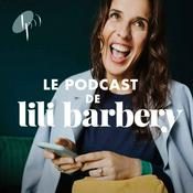 Podcast Lili Barbery