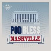 Podcast Pod Bless Nashville