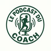Podcast Le podcast du coach