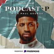 Podcast Podcast P with Paul George