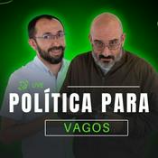 Podcast Política para Vagos