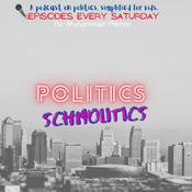 Podcast Politics Schmolitics