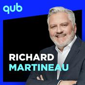 Podcast Richard Martineau