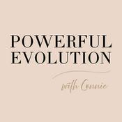 Podcast Powerful Evolution with Connie