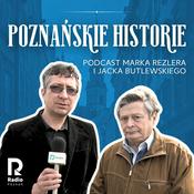 Podcast Poznańskie Historie