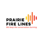 Podcast Prairie Fire Lines