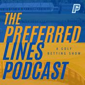 Podcast Preferred Lines Podcast