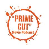 Podcast Prime Cut Movie Podcast