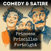 Podcast Princess Priscillas Fortnight