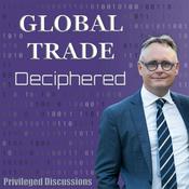 Podcast Global Trade Deciphered